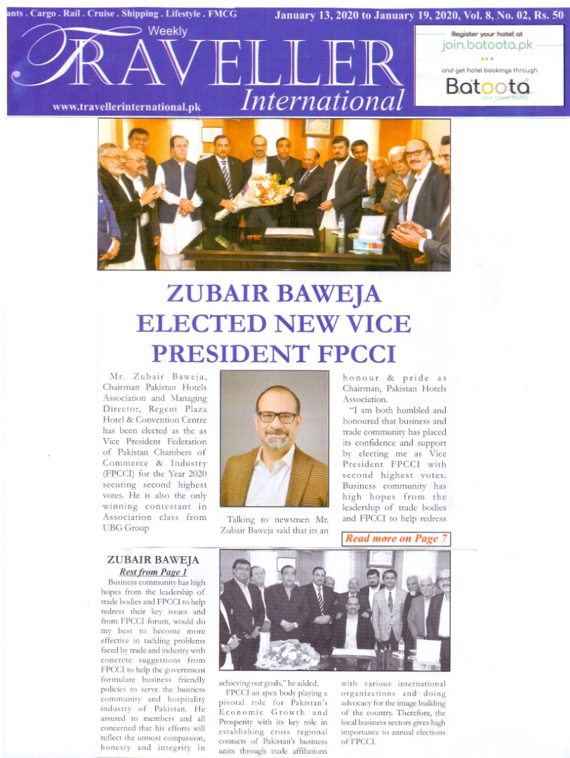 Zubair Baweja, Chairman, Pakistan Hotels Association has been elected as Vice President FPCCI 2020